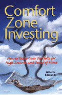 Comfort Zone Investing - Edmunds, Gillette