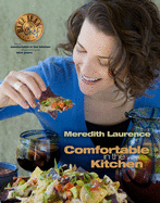 Comfortable in the Kitchen: A Blue Jean Chef Cookbook