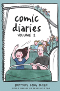 Comic Diaries Volume 2: The Newlywed Game