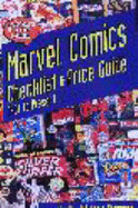 Comics Buyer's Guide Marvel Comics: Checklist and Price Guide 1961 to Present - Thompson, Don, Ms. (Editor), and Thompson, Maggie (Editor)