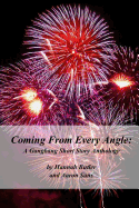 Coming From Every Angle: A Gangbang Short Story Anthology