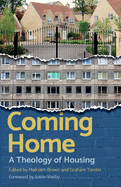 Coming Home: Christian perspectives on housing