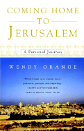 Coming Home to Jerusalem