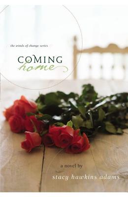 Coming Home - Adams, Stacy Hawkins