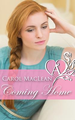 Coming Home - MacLean, Carol