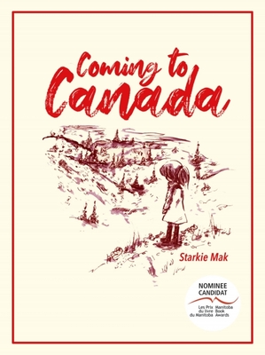 Coming to Canada - Mak, Starkie