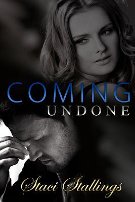 Coming Undone - Stallings, Staci