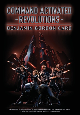 Command Activated - Revolutions - Card, Benjamin Gordon, and Matthews, Lee