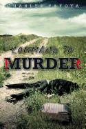 Command to Murder: A Story about Allusions, Deception and Murder