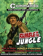 "Commando": Rumble in the Jungle