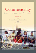 Commensality: From Everyday Food to Feast
