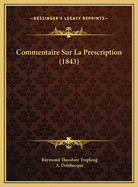 Commentaire Sur La Prescription (1843)