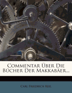 Commentar Uber Die Bucher Der Makkabaer.