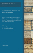 Commentaries, Catenae and Biblical Tradition