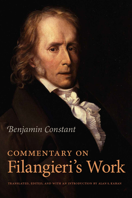 Commentary on Filangieri's Work - Constant, Benjamin