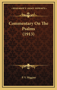 Commentary on the Psalms (1913)