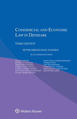 Commercial and Economic Law in Denmark - Mgelvang-Hansen, Peter