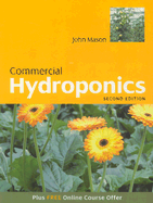 Commercial Hydroponics - Mason, John