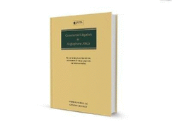 Commercial litigation in Anglophone Africa: The law relating to civil jurisdiction, enforcement of foreign judgments and interim remedies