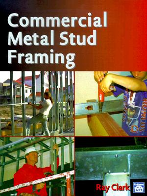Commercial Metal Stud Framing - Clark, Ray