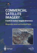 Commercial Satellite Imagery: A Tactic in Nuclear Weapon Deterrence