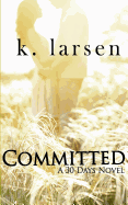 Committed