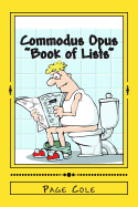 Commodus Opus: Big Book of Lists
