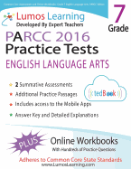 Common Core Assessments and Online Workbooks: Grade 7 Language Arts and Literacy, PARCC Edition: Common Core State Standards Aligned