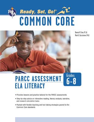 Common Core: Parcc(r) Ela/Literacy Assessments, Grades 6-8 - Fare, Dennis, Mr., Ed