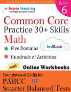 Common Core Practice - Grade 6 Math: Workbooks to Prepare for the Parcc or Smarter Balanced Test
