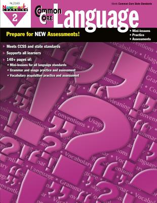 Common Core Practice Language Grade 2 - Newmark Learning