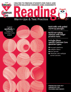 Common Core Reading: Warm-Ups and Test Practice Grade 4 Teacher Resource
