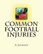 Common Football Injuries