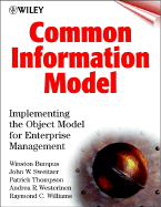 Common Information Model: Implementing the Object Model for Enterprise Management