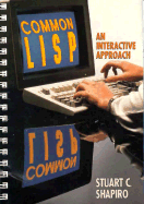Common LISP: An Interactive Approach