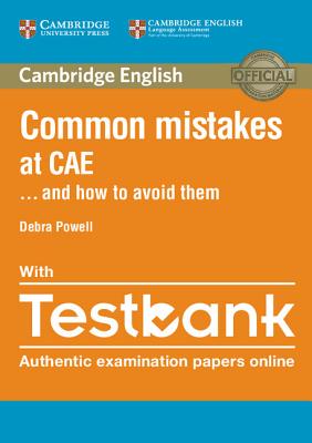 Common Mistakes at CAE... and How to Avoid Them Paperback with Testbank - Powell, Debra