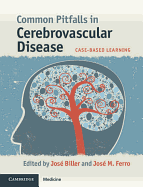 Common Pitfalls in Cerebrovascular Disease: Case-Based Learning