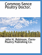 Common-Sence Poultry Doctor