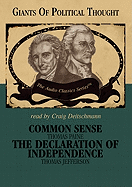 Common Sense and the Declaration of Independence Lib/E