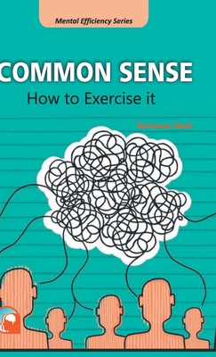 Common Sense: How to Exercise it - Yoritomo-Tashi