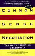 Common Sense Negotiation