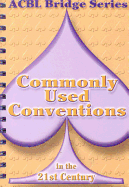Commonly Used Conventions in the 21st Century