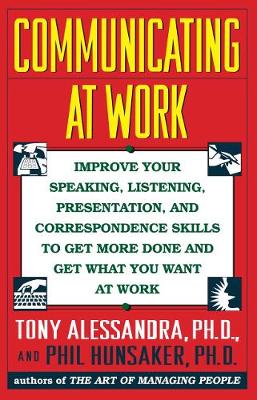Communicating at Work - Alessandra, Tony