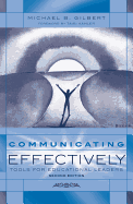 Communicating Effectively: Tools for Educational Leaders