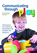 Communicating Through Play