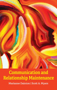Communication and Relationship Maintenance