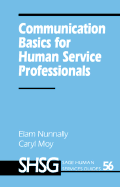 Communication Basics for Human Service Professionals