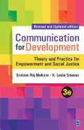 Communication for Development: Theory and Practice for Empowerment and Social Justice
