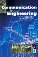 Communication for Engineering Students - Davies, John W