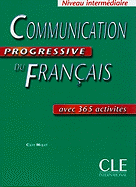 Communication Progressive Du Francais, Niveau Intermediaire